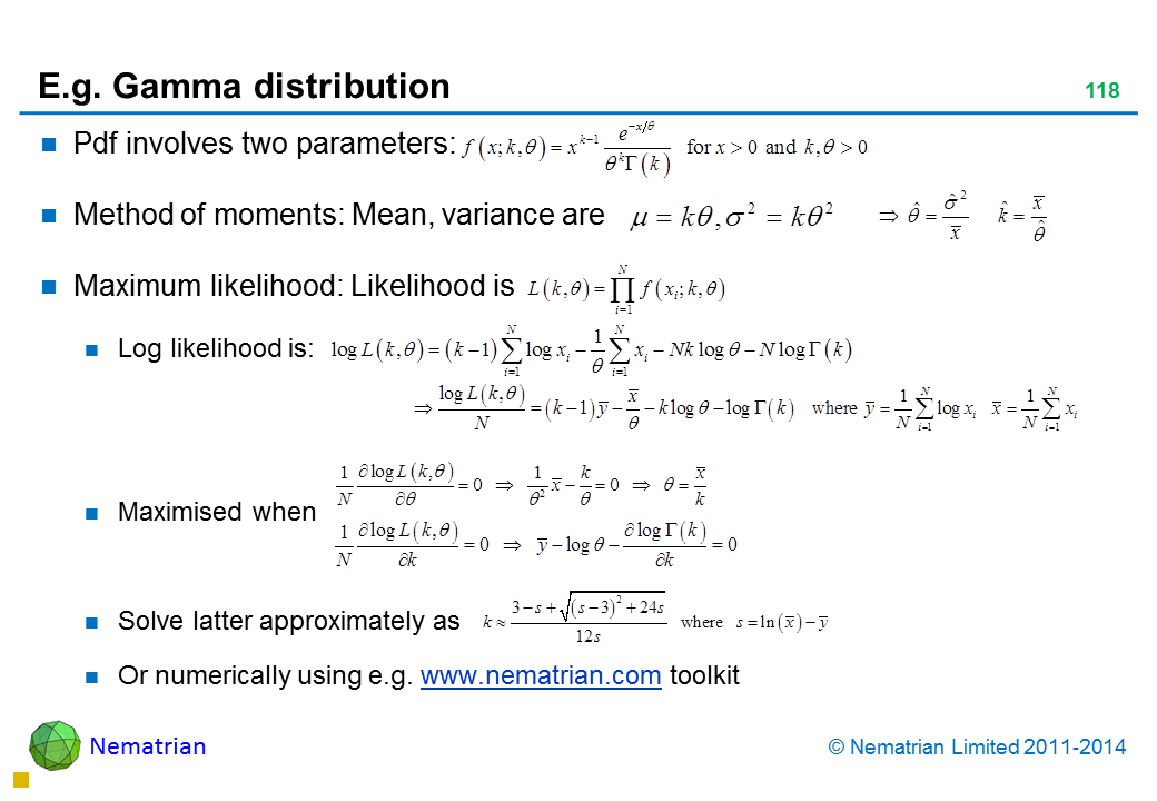 Bullet points include: Pdf involves two parameters: Method of moments: Mean, variance are Maximum likelihood: Likelihood is Log likelihood is: Maximised when Solve latter approximately as Or numerically using e.g. www.nematrian.com toolkit