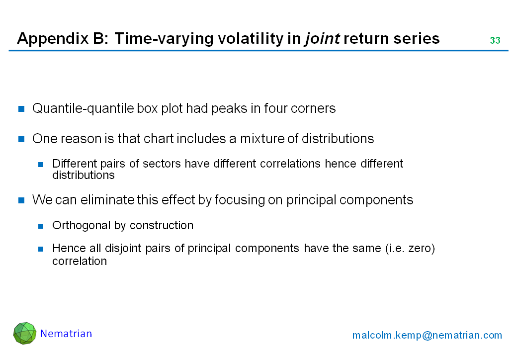 Bullet points include: Quantile-quantile box plot had peaks in four corners. One reason is that chart includes a mixture of distributions. Different pairs of sectors have different correlations hence different distributions. We can eliminate this effect by focusing on principal components. Orthogonal by construction. Hence all disjoint pairs of principal components have the same (i.e. zero) correlation