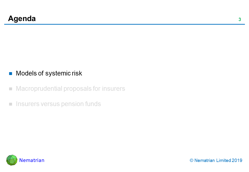 Bullet points include: Models of systemic risk. Macroprudential proposals for insurers. Insurers versus pension funds