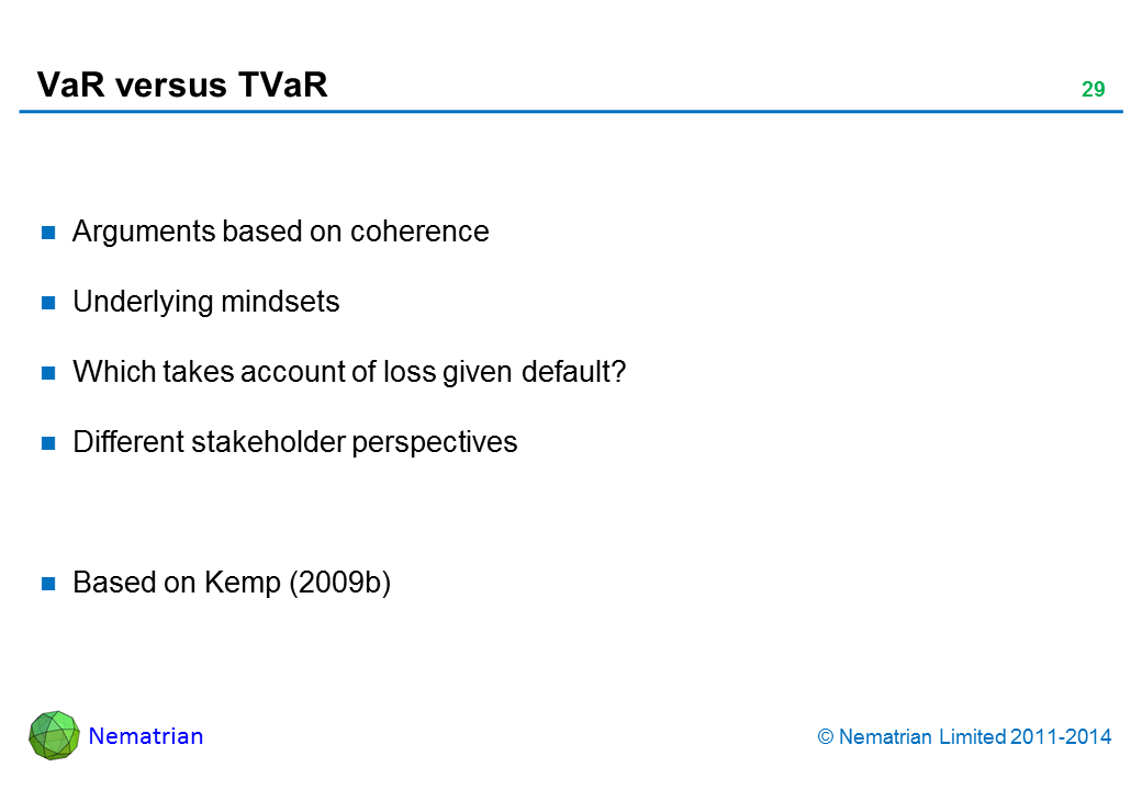 Bullet points include: Arguments based on coherence. Underlying mindsets. Which takes account of loss given default? Different stakeholder perspectives. Based on Kemp (2009b)