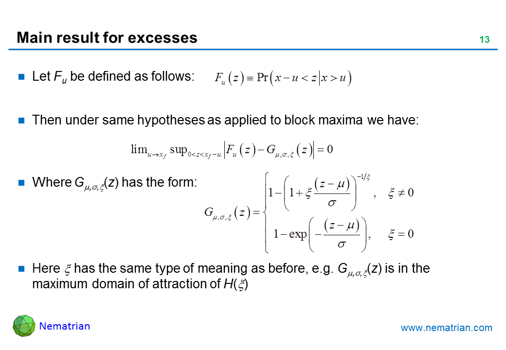 Bullet points include: value of xi=1/alpha. GEV sub-type. (cumulative) distribution function. xi=0 Gumbel exp(-exp(-x))  for -infinity<x<infinity. xi>0. Fréchet. exp(-(1+xi times x)^(-1/xi) )  for 1+xi times x>0, otherwise 0. xi<0. Weibull. exp(-(1-xi times x)^(1/xi) )for 1-xi times x>0, otherwise 1