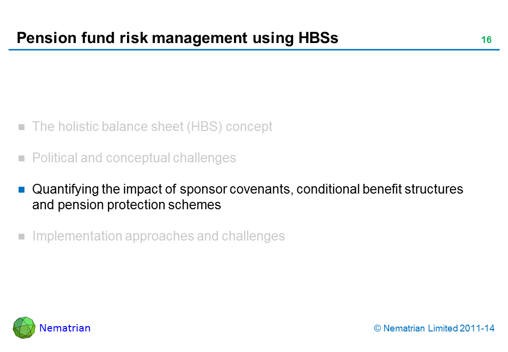 Bullet points include: Quantifying the impact of sponsor covenants, conditional benefit structures and pension protection schemes