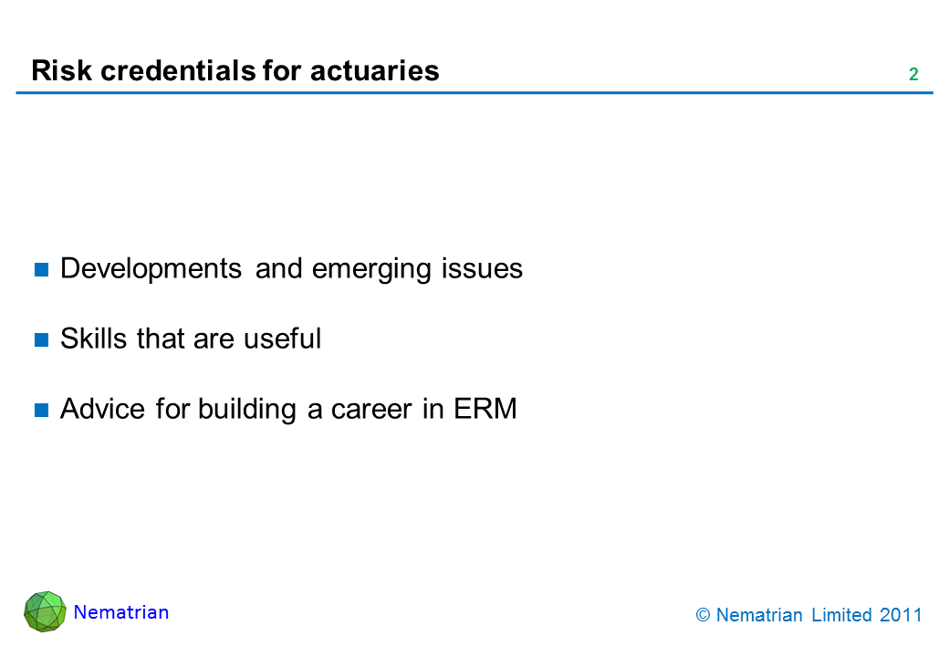 Bullet points include: Developments and emerging issues. Skills that are useful. Advice for building a career in ERM