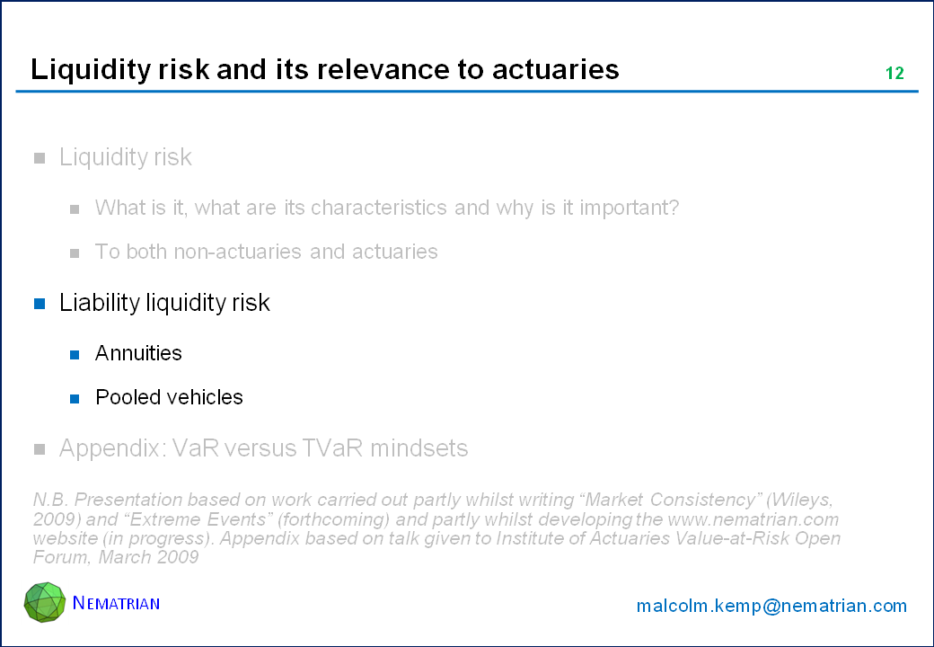 Bullet points include: Liability liquidity risk. Annuities. Pooled vehicles