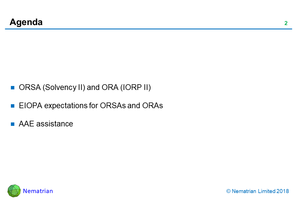 Bullet points include: ORSA (Solvency II) and ORA (IORP II), EIOPA expectations for ORSAs and ORAs, AAE assistance